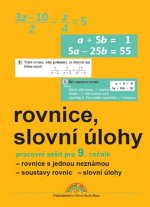 Rovnice, slovní úlohy Pracovní sešit pro 9. ročník