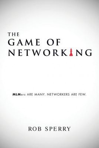 Game of Networking (Rob Sperry)(Brožovaná)