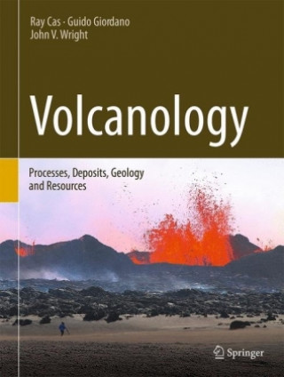 Volcanology (Ray Cas,Guido Giordano,John V. Wright)(Pevná)