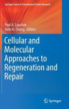 Cellular and Molecular Approaches to Regeneration and Repair