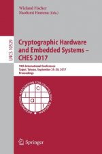 Cryptographic Hardware and Embedded Systems - CHES 2017