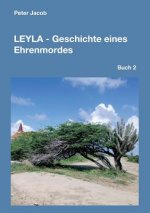Leyla - Geschichte eines Ehrenmordes