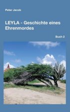 Leyla - Geschichte eines Ehrenmordes