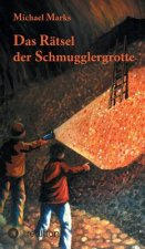 Das Rätsel der Schmugglergrotte