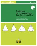 Cuaderno de entrenamiento cognitivo-creativo, 3 ESO
