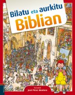 Bilatu eta aurkitu biblian