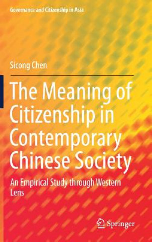Meaning of Citizenship in Contemporary Chinese Society