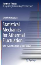 Statistical Mechanics for Athermal Fluctuation