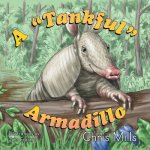 Tankful Armadillo