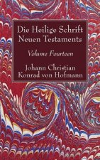 Heilige Schrift Neuen Testaments, Volume Fourteen