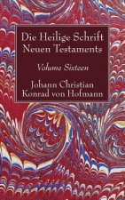 Heilige Schrift Neuen Testaments, Volume Sixteen