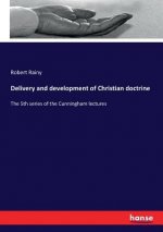 Delivery and development of Christian doctrine