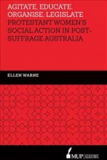 Agitate, Educate, Organise, Legislate
