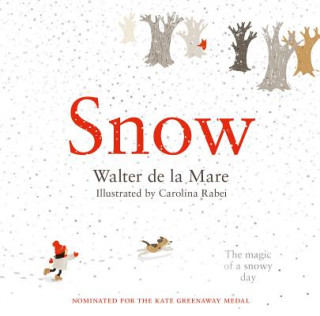 Snow (WALTER DE LA MARE)(Leporelló)