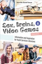 Sex, Brains, and Video Games