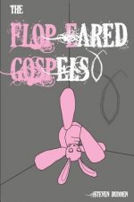 Flop Eared Gospels