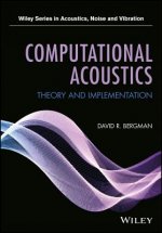 Computational Acoustics - Theory and Implementation