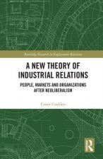 New Theory of Industrial Relations