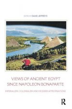 Views of Ancient Egypt since Napoleon Bonaparte