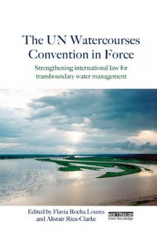 UN Watercourses Convention in Force