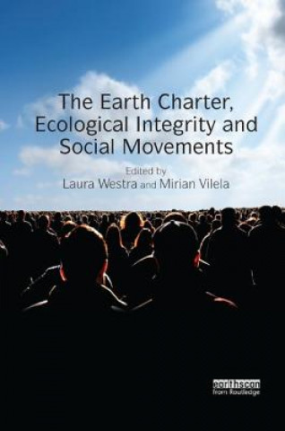 Earth Charter, Ecological Integrity and Social Movements