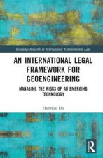 International Legal Framework for Geoengineering