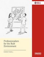 Professionalism for the Built Environment