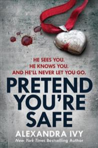 Pretend You're Safe