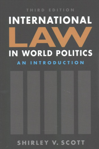 International Law in World Politics, Third Edition
