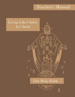Living Like Christ, In Christ