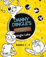 Danny Dingle's Fantastic Finds: Books 1-3