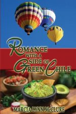 Romance with a Side of Green Chile