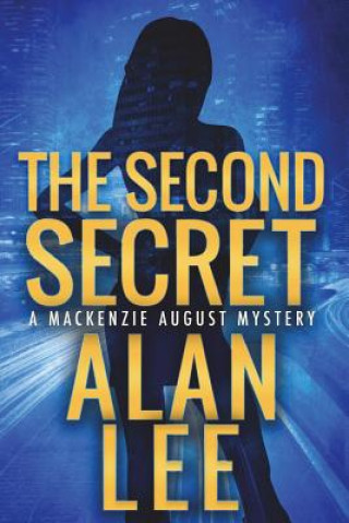 The Second Secret