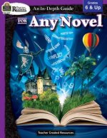 Rigorous Reading: An In-Depth Guide for Any Novel Grade 6-Up