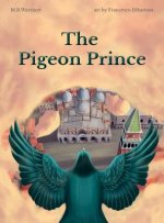 Pigeon Prince