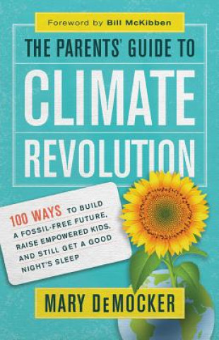 Parents' Guide to Climate Revolution