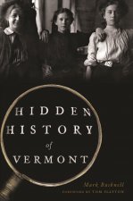 Hidden History of Vermont