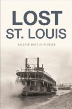 Lost St. Louis