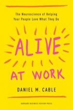 Alive at Work