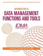 Introduction to Data Management Functions & Tools