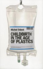 Childbirth in the Age of Plastics