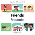 My First Bilingual Book-Friends (English-German)