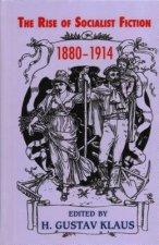 Rise of Socialist Fiction 1880-1914