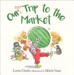 Our Last Trip to the Market