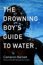 Drowning Boy`s Guide to Water
