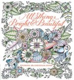 All Things Bright & Beautiful