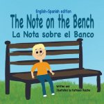 Note on the Bench - English/Spanish edition
