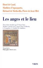 Les Anges Et Le Lieu