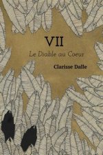 VII: Le Diable Au Coeur