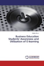Business Education Students' Awareness and Utilization of E-learning